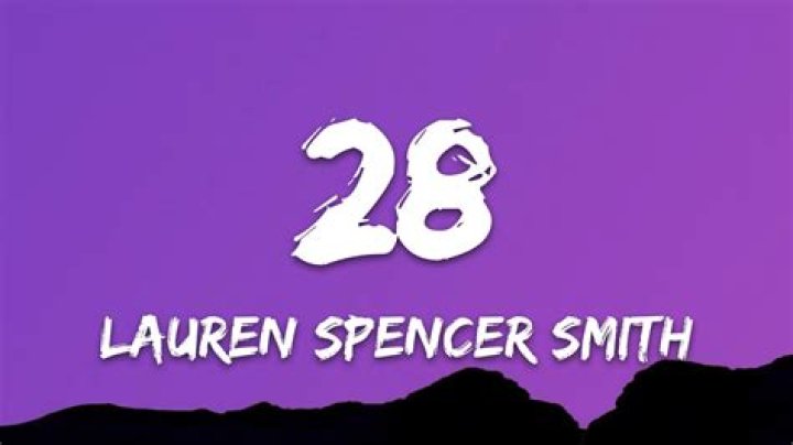 28 by Lauren Spencer Smith from Canada