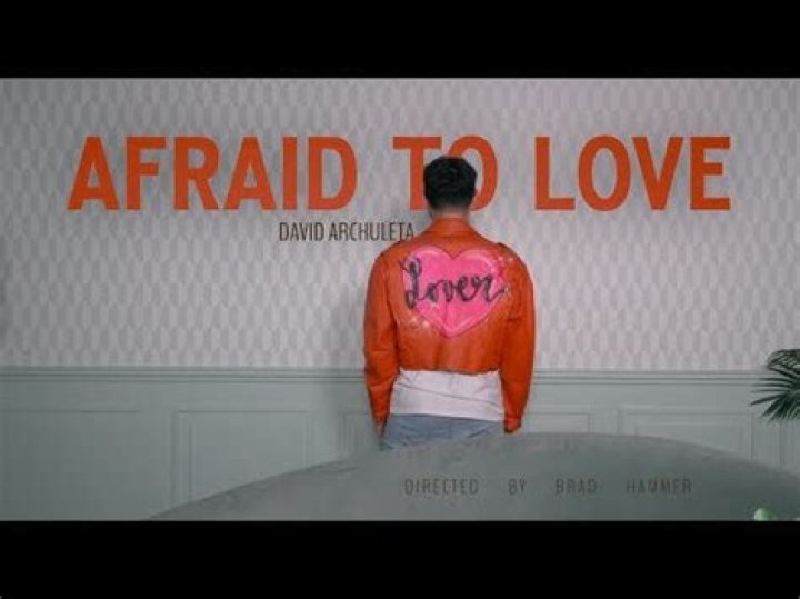 Afraid To Love by David Archuleta from USA