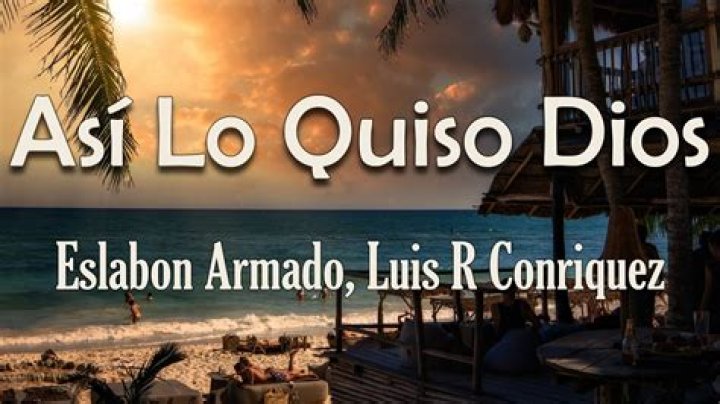 Así Lo Quiso Dios by Eslabon Armado from Mexico