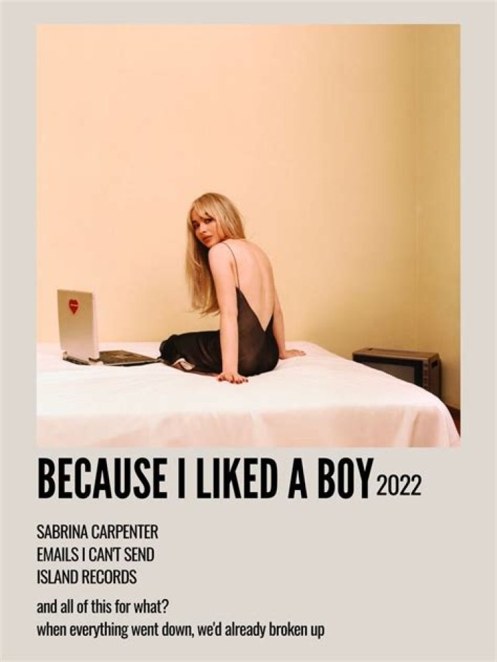 Because I Liked A Boy by Sabrina Carpenter from USA