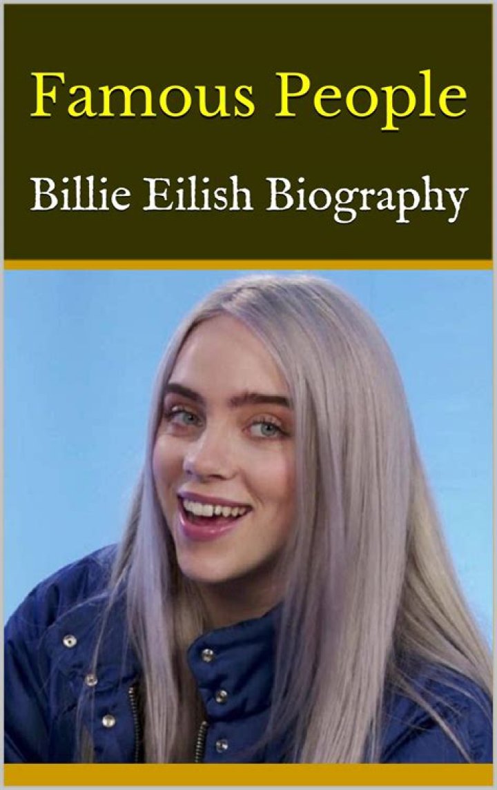 Billie Eilish's Biography And Facts'