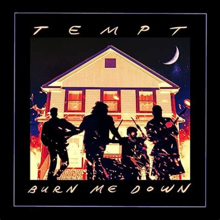 Burn Me Down by Tempt from USA