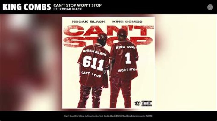 Can't Stop Won't Stop by Kodak Black & King Combs from USA