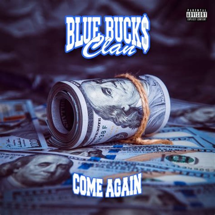 Come Again by Bluebucksclan Dj from USA