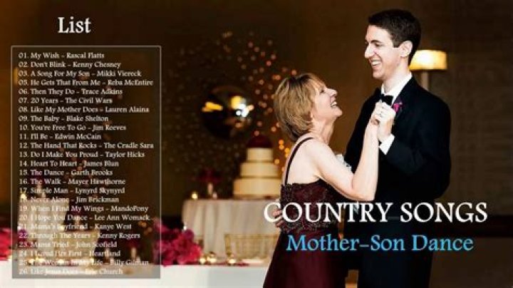 Country Songs For Mother Son Dance