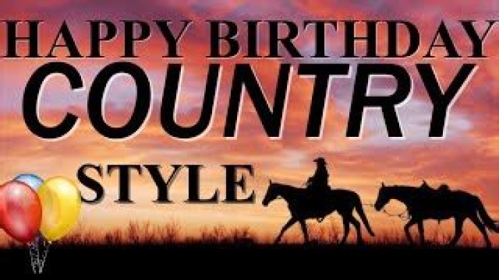 Country Songs Happy Birthday | Popnable