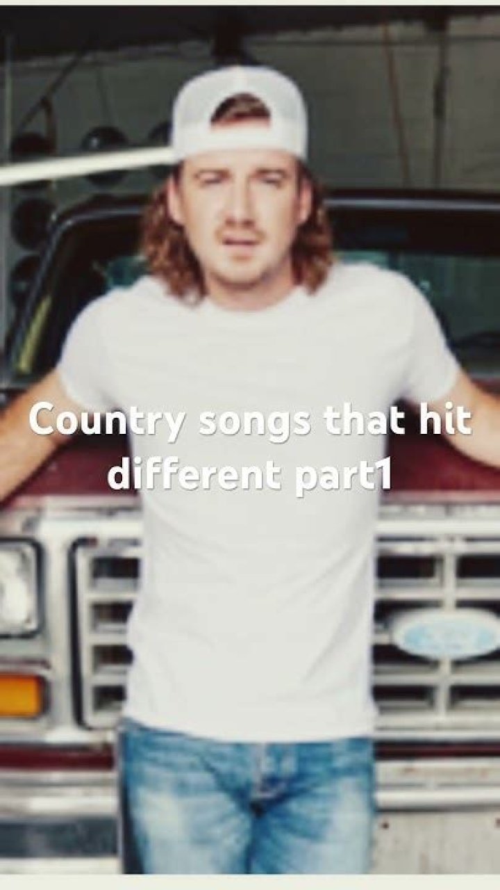 Country Songs That Hit Different
