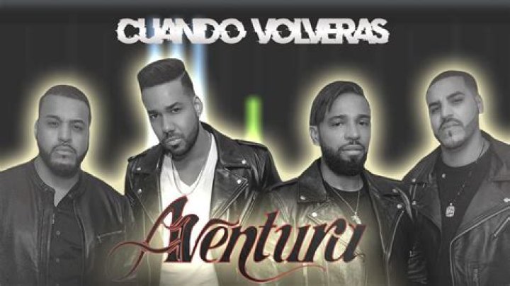 Cuando Volveras by Aventura from USA