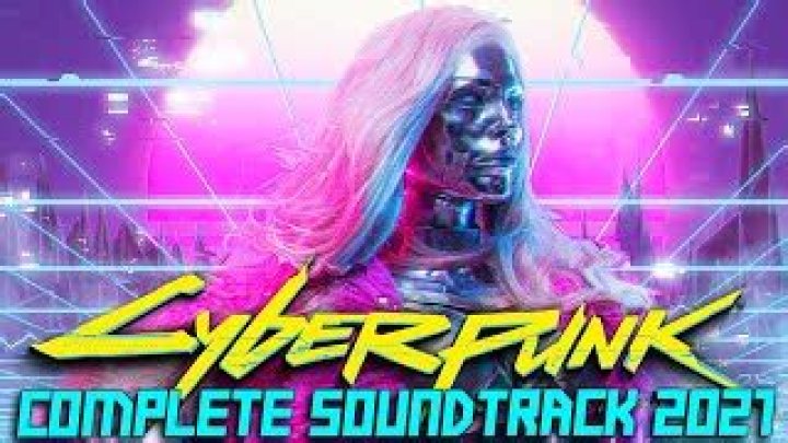 Cyberpunk Songs | Popnable