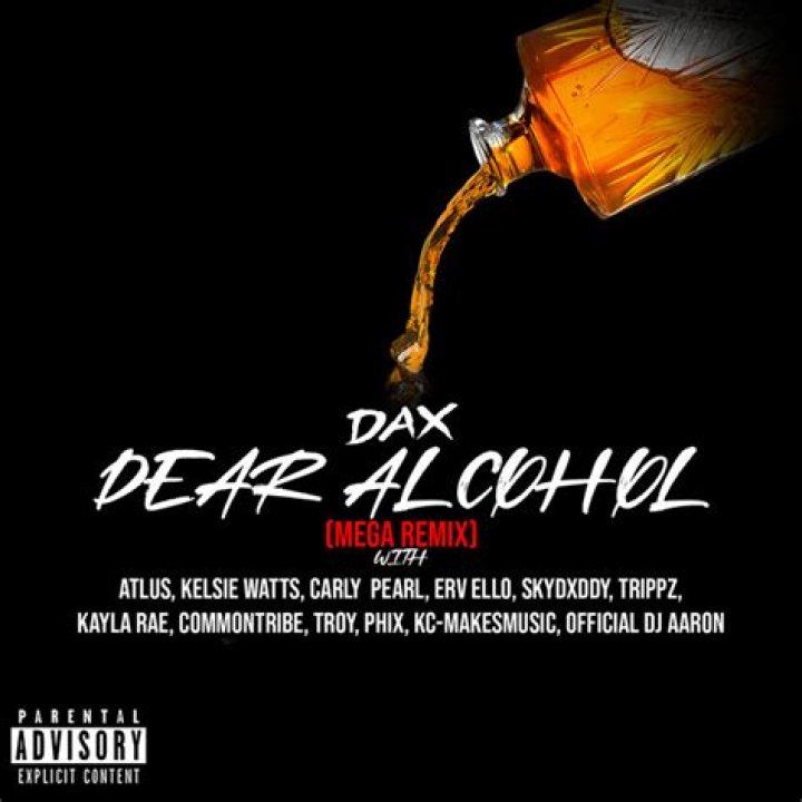 Dear Alcohol by Dax from USA