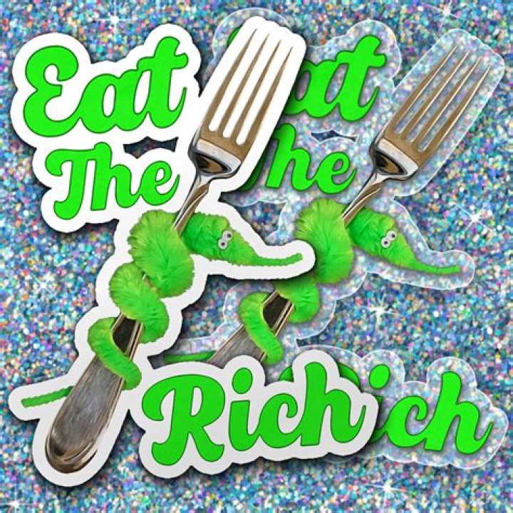 Eat The Rich by Frances Forever from USA