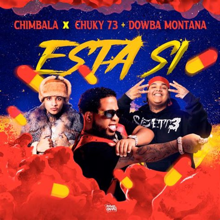 Esta Si by Chimbala & Chucky73 & Dowba Montana from USA