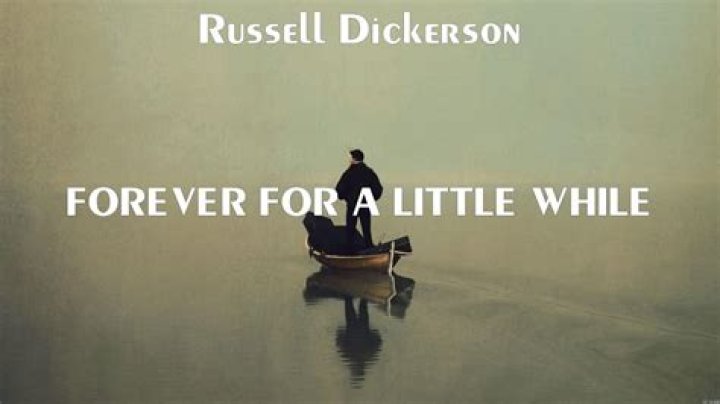 Forever For A Little While by Russell Dickerson from USA