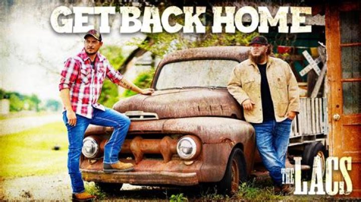 Get Back Home by The Lacs from USA