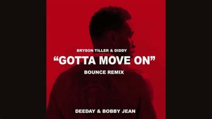Gotta Move On by Bryson Tiller from USA