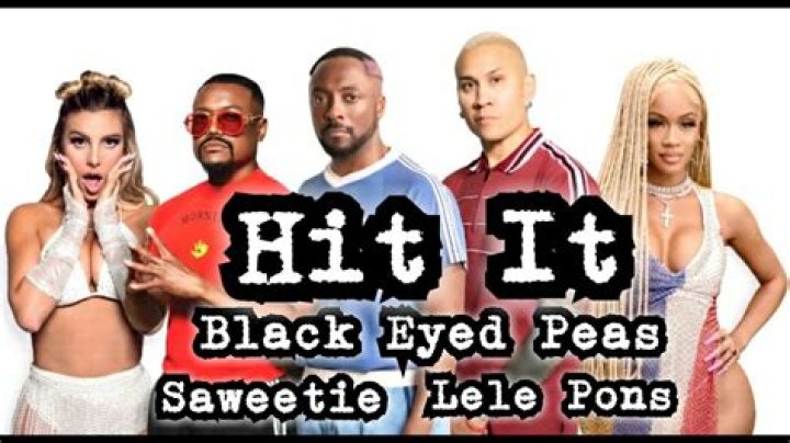 Hit It by The Black Eyed Peas & Saweetie & Lele Pons from USA