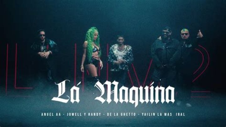 La Máquina by Anuel Aa & De La Ghetto & Yailin La Mas Viral & Randy from Puerto Rico