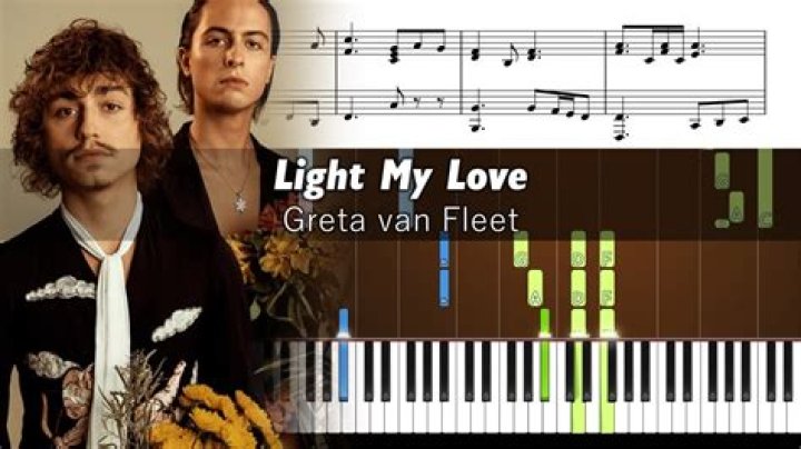 Light My Love by Greta Van Fleet from USA