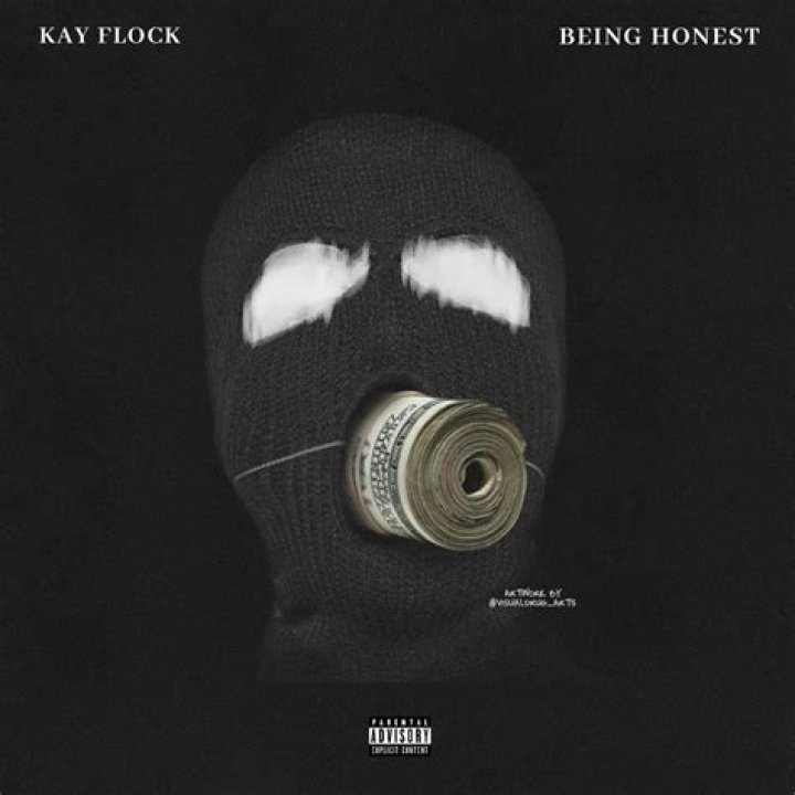 Lyrics & Translations of 'Being Honest' Remix by Kay Flock