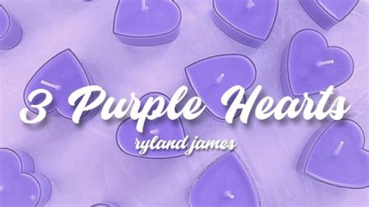 Lyrics & Translations of 3 Purple Hearts by Ryland James