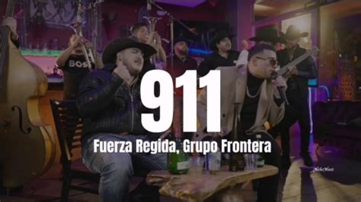 Lyrics & Translations of 911 by Fuerza Regida & Grupo Frontera