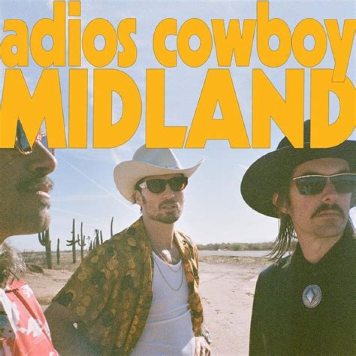 Lyrics & Translations of Adios Cowboy by Midland
