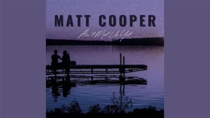 Lyrics & Translations of Ain't Met Us Yet by Matt Cooper