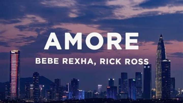 Lyrics & Translations of Amore by Bebe Rexha & Rick Ross