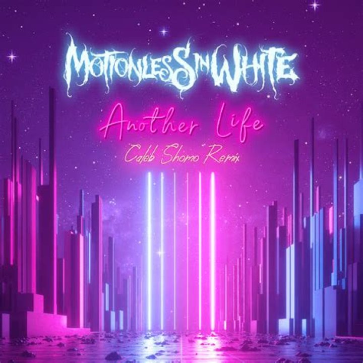 Lyrics & Translations of Another Life (Caleb Shomo Remix) by Motionless In White