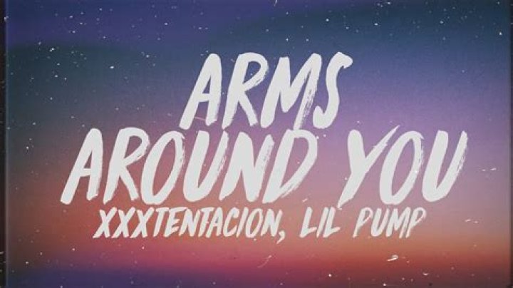 Lyrics & Translations of Arms Around You by Lil Pump & Xxxtentacion