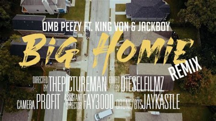 Lyrics & Translations of Big Homie (Remix) by Jackboy & Omb Peezy & King Von