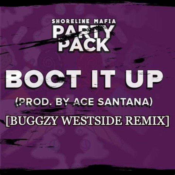 Lyrics & Translations of Boot It Up by Shoreline Mafia