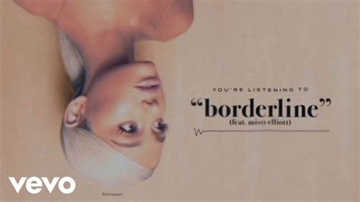 Lyrics & Translations of Borderline by Ariana Grande & Missy Elliott