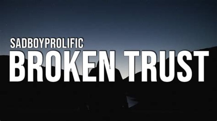 Lyrics & Translations of Broken Trust by Sadboyprolific
