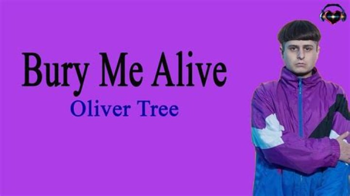 Lyrics & Translations of Bury Me Alive by Oliver Tree