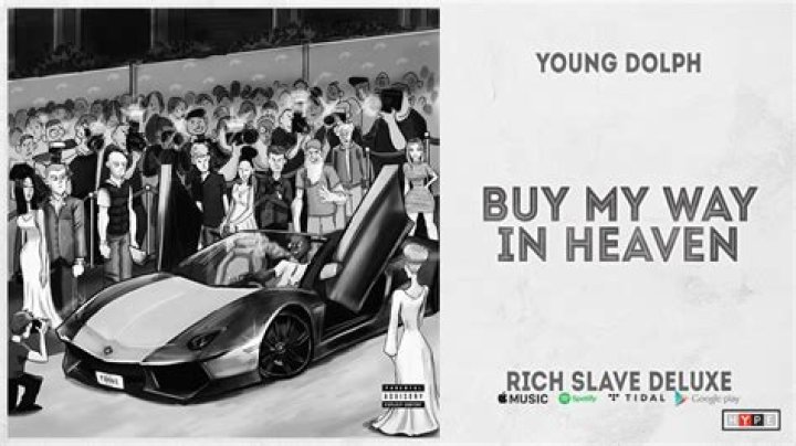 Lyrics & Translations of Buy My Way In Heaven by Young Dolph