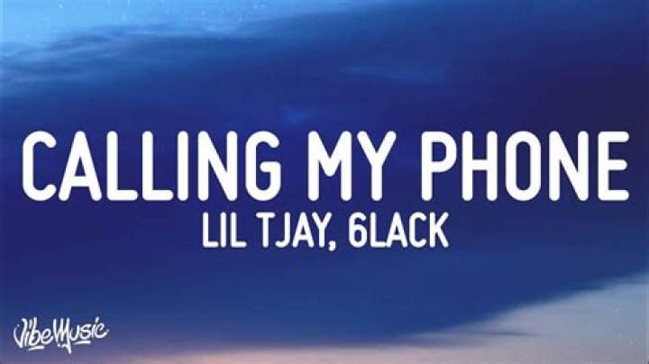 Lyrics & Translations of Calling My Phone by 6Lack & Lil Tjay