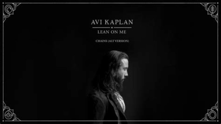 Lyrics & Translations of Chains (Alt Version) by Avi Kaplan