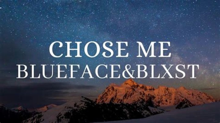 Lyrics & Translations of Chose Me by Blueface & Blxst