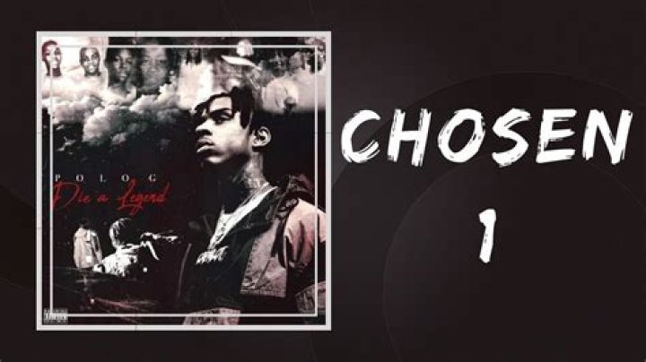 Lyrics & Translations of Chosen 1 by Polo G