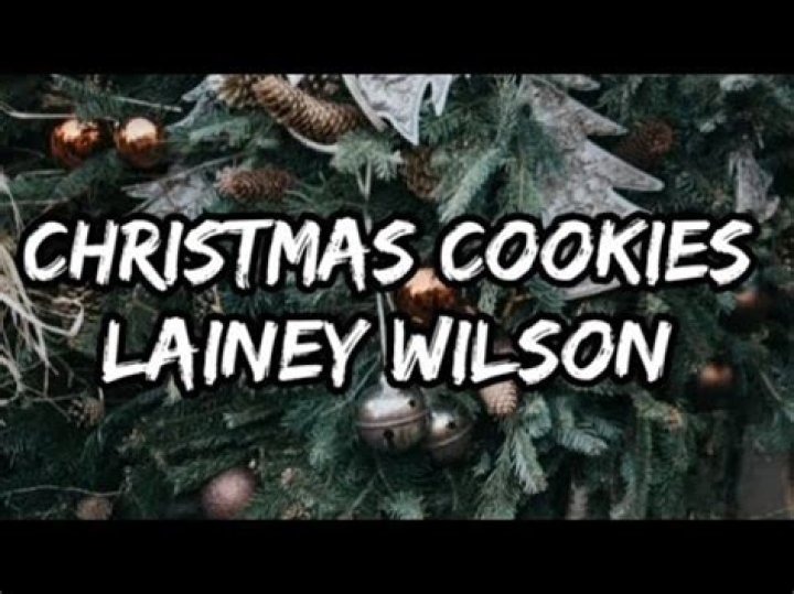 Lyrics & Translations of Christmas Cookies by Lainey Wilson