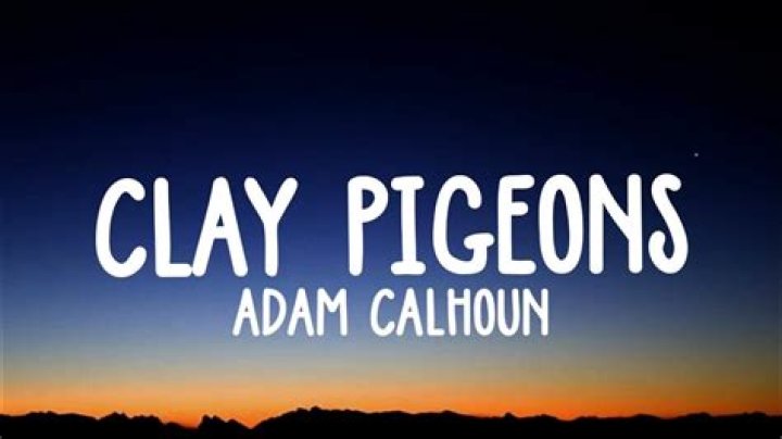 Lyrics & Translations of Clay Pigeons by Struggle Jennings & Adam Calhoun