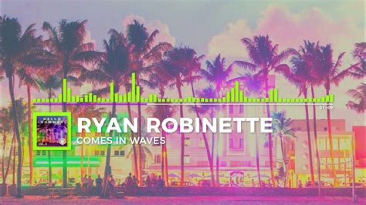 Lyrics & Translations of Comes In Waves by Ryan Robinette