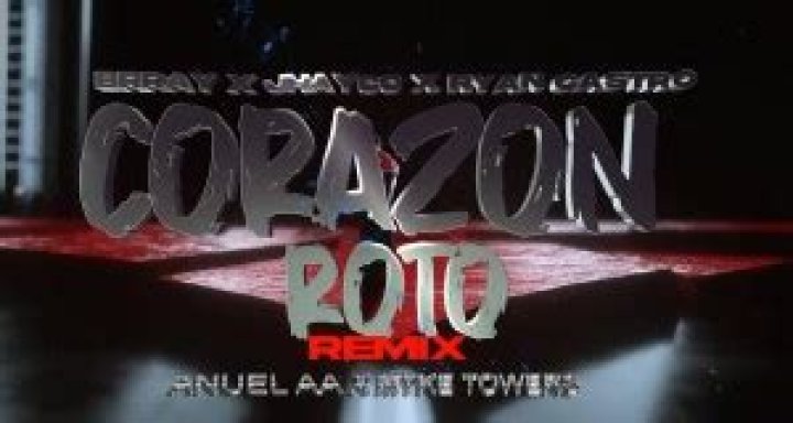 Lyrics & Translations of Corazon Roto by Anuel Aa & Myke Towers & Jhay Cortez