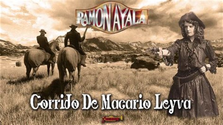 Lyrics & Translations of Corrido De Macario Leyva by Ramon Ayala