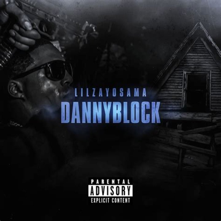 Lyrics & Translations of Danny Block by Lil Zay Osama