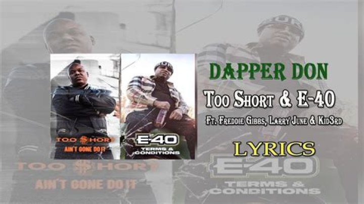 Lyrics & Translations of Dapper Don by E-40