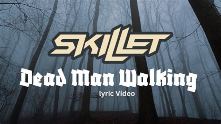 Lyrics & Translations of Dead Man Walking by Skillet
