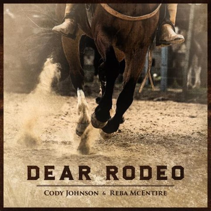 Lyrics & Translations of Dear Rodeo by Cody Johnson & Reba Mcentire