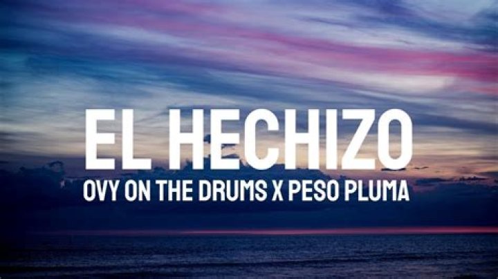 Lyrics & Translations of El Hechizo by Peso Pluma